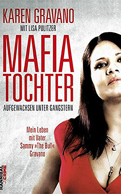 Cover Mafiatochter - Aufgewachsen unter Gangstern